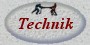 Technik